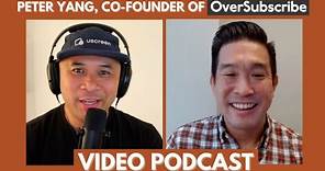 Interview with Peter Yang at OverSubscribe (Ep. 94)
