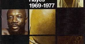 Isaac Hayes - The Man! The Ultimate Isaac Hayes (1969-1977)