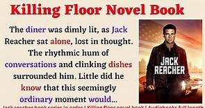 Killing floor novel book | Audiobooks full length | Jack reacher book series in order