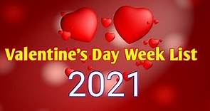 Valentine day week list 2021| valentine week list 2021 date schedule Full List(7 Feb to 14 Feb days)