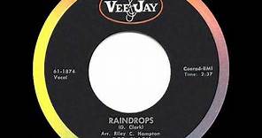 1961 HITS ARCHIVE: Raindrops - Dee Clark (a #2 record)