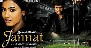 Jannat Full Movie Facts & Review | Emraan Hashmi | Sonal Chauhan |