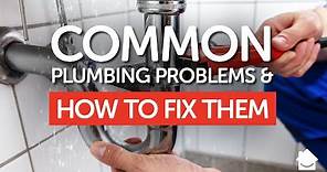 Common Plumbing Problems: How to Fix Them | Plumbing Repair DIY
