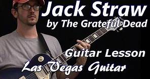 Jack Straw by The Grateful Dead Guitar Lesson