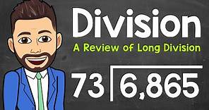 Long Division: A Step-By-Step Review | How to do Long Division | Math with Mr. J