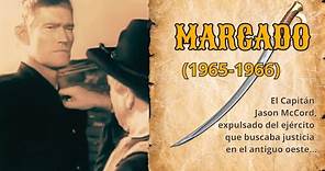 Marcado- Branded SERIE RETRO (1965-1966). Qué fue de Chuck Connors ?🗡️🤠