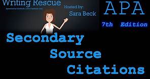 Citing Secondary Sources in APA Style, 7th edition: Episode 3