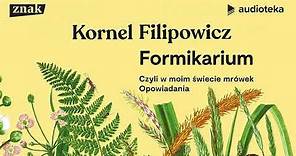 Kornel Filipowicz "Formikarium" | audiobook