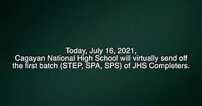 Today, July 16, 2021, @... - Cagayan National High School