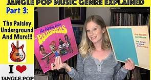 Jangle Pop Music Genre Part 3: THE PAISLEY UNDERGROUND & More! #paisleyunderground #janglepop