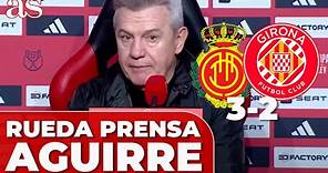 RUEDA de PRENSA COMPLETA JAVIER AGUIRRE tras el MALLORCA 3 VS GIRONA 2