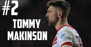 Tommy Makinson - Recognised ᴴᴰ