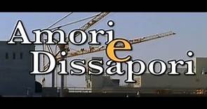 Amori e Dissapori - Film completo 2005