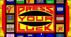 Play Press Your Luck Online