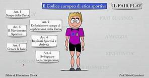3 Il Codice europeo di etica sportiva Fair Play