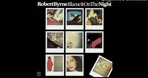 Robert Byrne-You and Me
