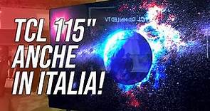 TCL pensa più in grande anche in Europa: il TV Mini LED da 115" è destinato anche all'Italia