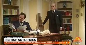 British actor Peter Bowles dies aged 85