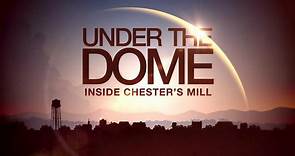 Watch Under The Dome Season 2: Under The Dome: Inside Chester's Mill - Full show on Paramount Plus