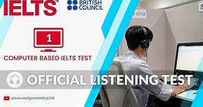 Computer Delivered IELTS | Official Listening Practice Test | British Council IELTS Preparation 2022