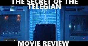 The Secret of the Telegian Movie Review