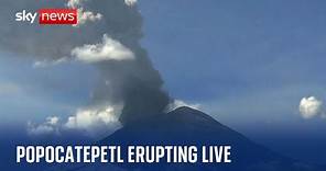 Watch Mexico’s Popocatépetl volcano