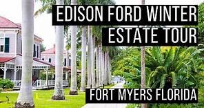 🏠 Tour the Edison Ford Winter Estate Fort Myers FL - Edison Ford Estates Florida