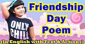 Friendship Day Poem In English | Friendship Day Song | International Friendship Day Poem In English
