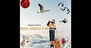 Robert Clark - It's Finally Over - Single