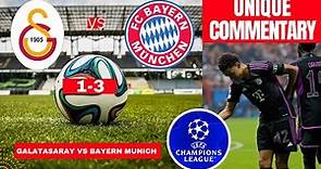 Galatasaray vs Bayern Munich 1-3 Live Stream Champions League Football UCL Match Score Highlights