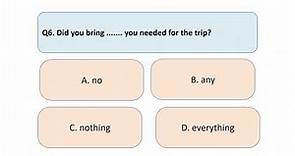 Basic Quiz 58 Anything, nothing, something, everything
