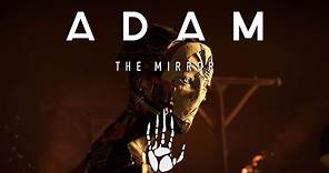ADAM: Episode 2