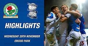 Highlights: Blackburn Rovers v Birmingham City