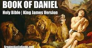 BOOK OF DANIEL | Holy Bible - KJV - FULL AudioBook | Greatest AudioBooks