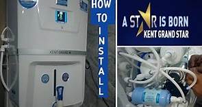 How to install Kent water purifier / Kent Grand Star