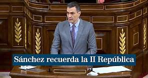 Sánchez ve la II República entre los hitos que hacen de España un "gran país"