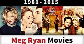 Meg Ryan Movies (1981-2015) - Filmography