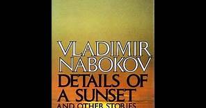 "Details of a Sunset and Other Stories" By Vladimir Nabokov