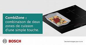 CombiZone de Bosch, une table de cuisson avec zones modulables : 2 zones en 1 d’une simple touche !