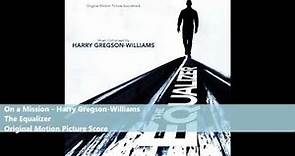 On a Mission - Harry Gregson-Williams