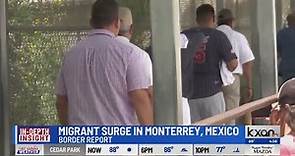 Insight: Migrant Surge in Monterrey, Mexico