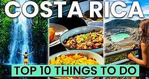 Top 10 Best Things to Do in Costa Rica | Costa Rica Travel Guide