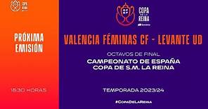 🚨DIRECTO🚨 Valencia CF - Levante UD | 🔴 RFEF