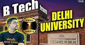 B Tech From Delhi University | All About Admission Criteria | Complete Details | Harsh Sir