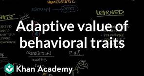 Adaptive value of behavioral traits | Behavior | MCAT | Khan Academy