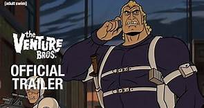 The Venture Bros.: Radiant is the Blood of the Baboon Heart Trailer | Adult Swim UK 🇬🇧
