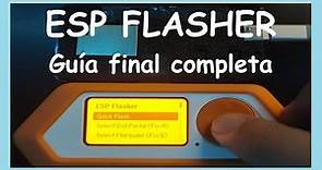 FLIPPER ZERO - ESP FLASHER - Guía completa en todos los firmwares.