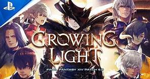 Final Fantasy XIV Online - Patch 6.5: Growing Light Trailer | PS5 & PS4 Games