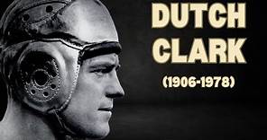 Dutch Clark: Football's Flying Legend | Career & Legacy Tribute