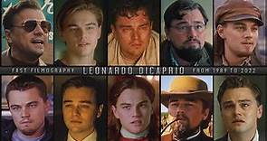 Leonardo DiCaprio 1989-2022 | Fast Filmography